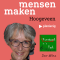 Mensen maken Hoogeveen (6) – Wilma Duinkerken